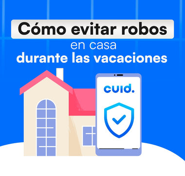 Cómo Evitar Robos en Casa en las Vacaciones de Verano